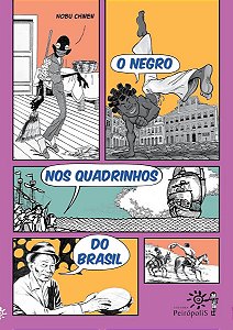 Negro nos Quadrinhos do Brasil, O