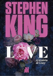 Love - a História De Lisey