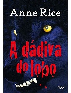 a Dádiva Do Lobo
