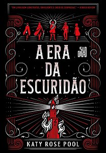 Era da Escuridão, A