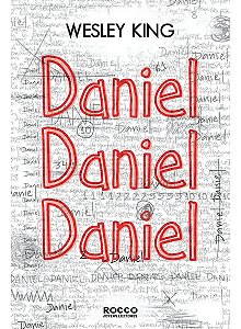 Daniel, Daniel, Daniel