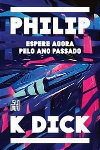 Espera Agora pelo Ano Passado