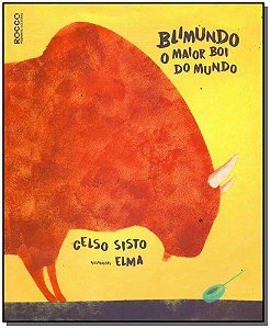 Blimundo - O Maior Boi do Mundo