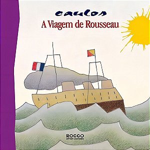 Viagem de Rousseau, A