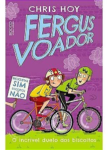 Fergus Voador: o Incrível Duelo Dos Biscoitos