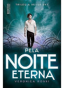 Pela Noite Eterna
