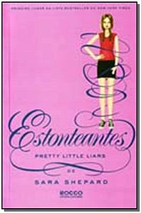 Estonteantes - Pretty Little Liars