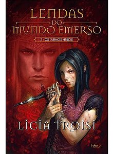 Lendas Do Mundo Emerso 3 - Os Ultimos Herois
