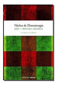 Núcleo de Dramaturgia - Vol.01