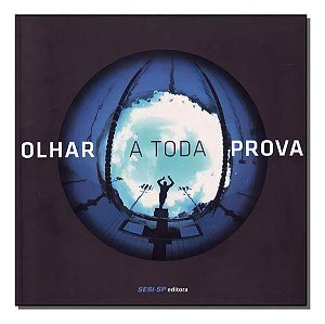 Olhar a Toda Prova