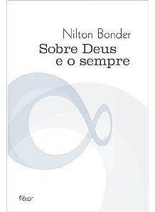 Sobre Deus e o Sempre