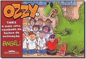 Ozzy 2: Tirex e Mais Uma Camb.de Bichos Estimacao