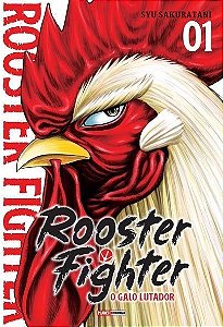 Rooster Fighter - Vol. 01: o Galo Lutador