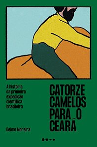 Catorze Camelos Para o Ceará