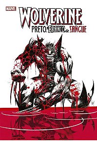 Wolverine: Preto, Branco e Sangue