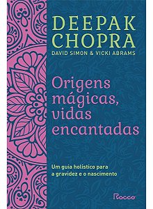 Origens Mágicas - Vidas Encantadas ( Selo Novo )