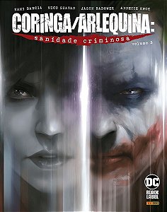 Coringa/arlequina - Vol. 03: Sanidade Criminosa