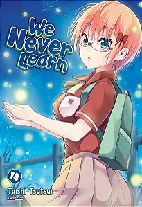 We Never Learn - Vol. 14