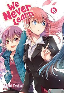 We Never Learn - Vol. 16