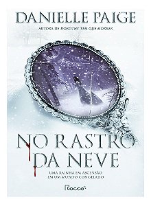 No Rastro da Neve