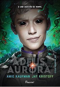 Adeus, Aurora
