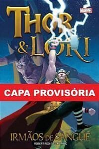 Thor e Loki - Irmãos de Sangue