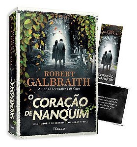 O Coração de Nanquim - Uma História do Detetive Cormoran Strike