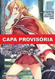 Sword Art Online Progressive - Barcarole Of Froth - Vol. 02