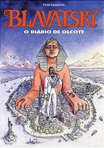 Blavatsky - O Diário de Olcott