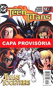 A Saga Dos Novos Titãs - Vol. 03
