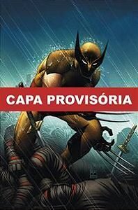 Marvel Essenciais - Wolverine: Inimigo Do Estado