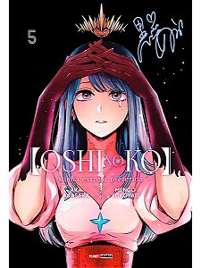 Oshi No Ko - Minha Estrela Preferida - Vol. 05