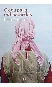 O Céu Para os Bastardos