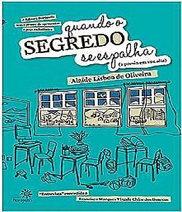 Quando o Segredo Se Espalha - (A Poesia Em Voz Alta)