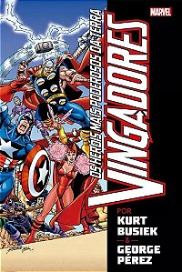 Os Vingadores Por Kurt Busiek e Geroge Pérez