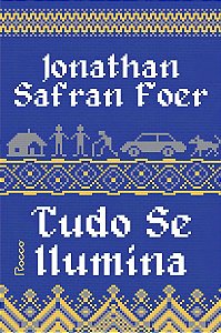 Tudo Se Ilumina - Edição Revista