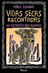 Vidas Secas Recontadas Em Estrofes Bem Rimadas