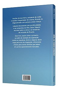 Mãe, Eu Tenho Direito! - Convivendo Com o Transtorno do Espectro Autista Em Adultos