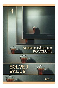 Sobre o Cálculo do Volume - 1