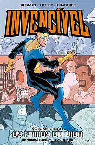Invencível - Vol. 05 - Os Fatos da Vida