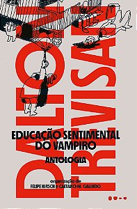 Educação Sentimental do Vampiro