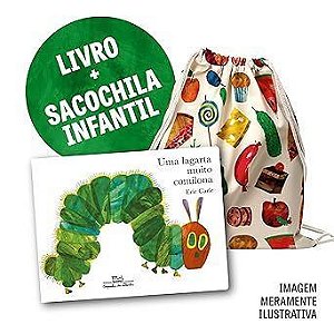 Uma Lagarta Muito Comilona - Com Brinde
