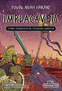 Implacáveis: Como Inimigos Se Tornam Amigos (Vol.3)
