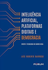 Inteligência Artificial, Plataformas Digitais e Democracia - 01Ed/24