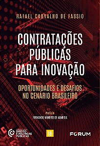 Contratações Públicas Para Inovação - Oportunidades e Desafios no Cenário Brasileiro - 01Ed/25