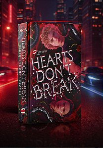 Hearts Don't Break - Vício Incontrolável