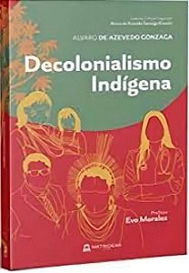 Decolonialismo Indigena 3a Edicao