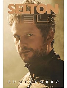 Selton Mello: Eu Me Lembro