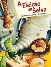 Eleição na Selva, A