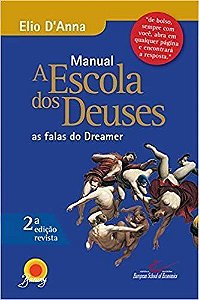 Manual Escola Dos Deuses – As Falas Do Dreamer
